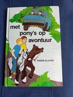 Met pony’s op avontuur van C. Visser-Sluiter, Ophalen, Gelezen, Fictie algemeen