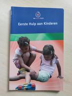 Het Oranje Kruis - Eerste hulp aan kinderen, Ophalen of Verzenden, Gelezen