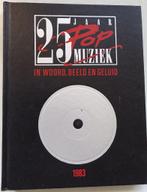 25 jaar popmuziek uit 1969- 1970 / 1983 / 1984 3 boeken, Ophalen of Verzenden, Gelezen, Artiest