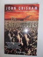 John Grisham - De erfpachters, Ophalen of Verzenden, Zo goed als nieuw, John Grisham, Amerika