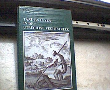 Taal en leven in de Utrechtse Vechtstreek. beschikbaar voor biedingen