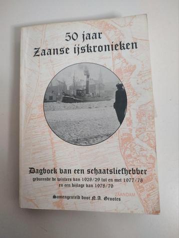 50 jaar Zaanse ijskronieken, Dagboek van  schaatsliefhebber beschikbaar voor biedingen