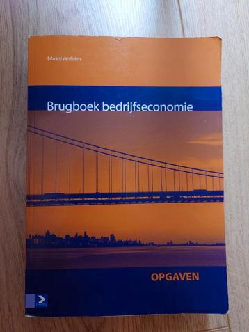 Edward van Balen - Brugboek bedrijfseconomie - opgavenboek beschikbaar voor biedingen