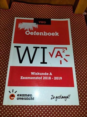 Oefenboek examen VWO wiskunde A 2018/2019, voor €2,50 beschikbaar voor biedingen