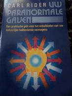 Te Koop een boek Uw Paranormale Gaven Carl Rider, Boeken, Ophalen of Verzenden, Gelezen