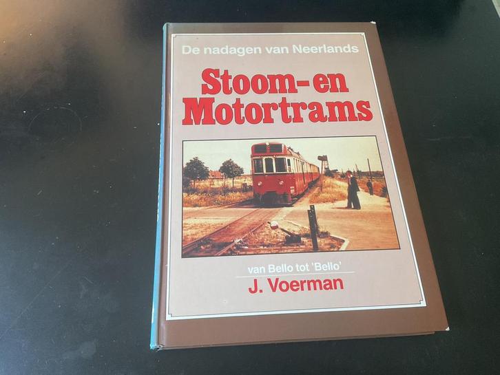 J.Voerman - Stoom- en Motortrams, Verzamelen, Spoorwegen en Tramwegen, Gebruikt, Tram, Boek of Tijdschrift, Ophalen of Verzenden