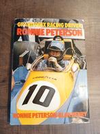 Grand Prix Racing Driver RONNIE PETERSON, Ophalen of Verzenden, Gelezen, Uitgeverij Peters in Deventer