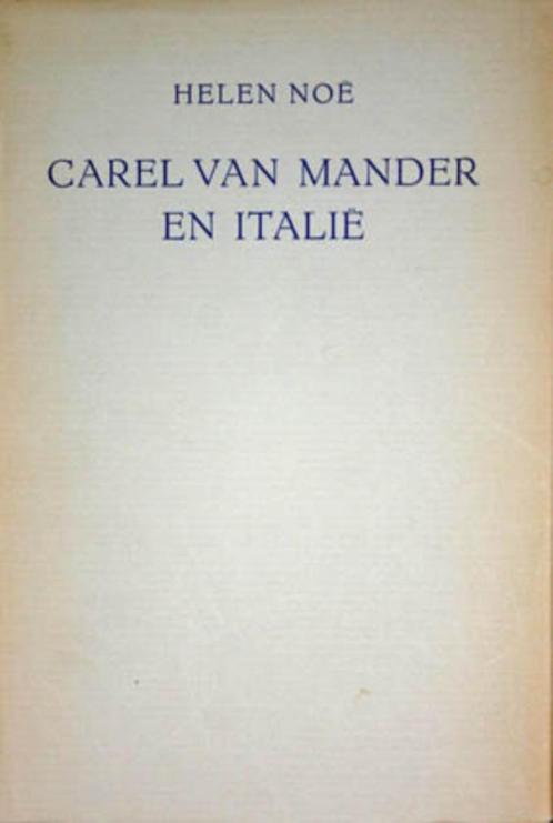 Carel van Mander en Italie. Beschouwingen en notities, Antiek en Kunst, Antiek | Boeken en Bijbels, Ophalen of Verzenden