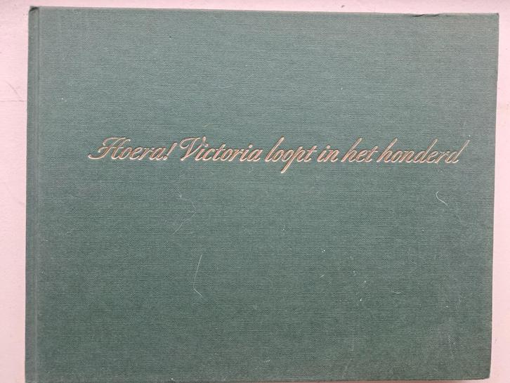 Victoria loopt in het honderd, Boeken, Geschiedenis | Vaderland, Gelezen, 20e eeuw of later, Ophalen of Verzenden