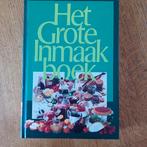 Het Grote Inmaakboek - Heerlijke recepten!, Boeken, Kookboeken, Gezond koken, Hoofdgerechten, Ophalen of Verzenden, Zo goed als nieuw