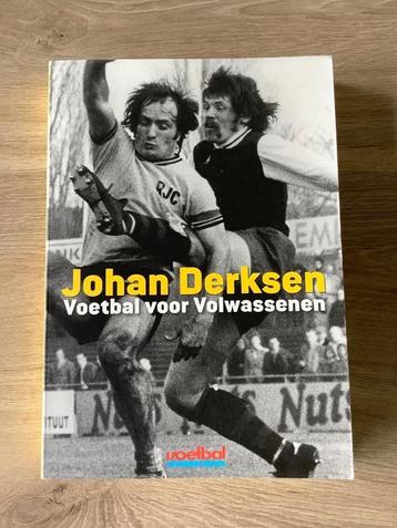 Voetbal voor volwassenen van Johan Derksen