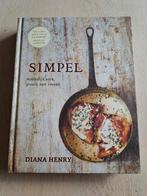 SIMPEL - Diana Henry, Boeken, Kookboeken, Ophalen of Verzenden, Zo goed als nieuw