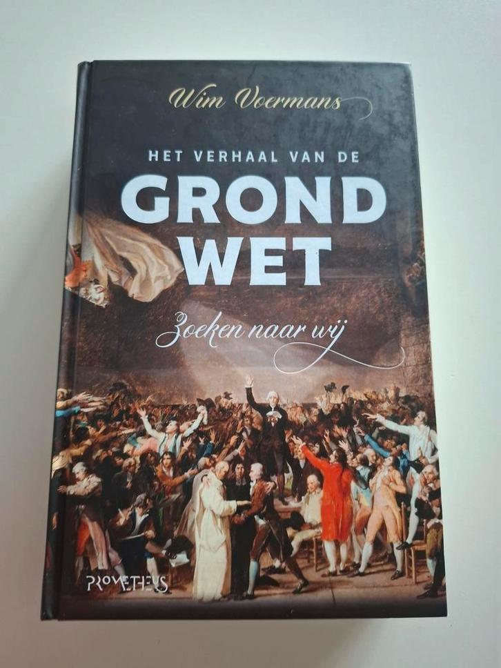 Wim Voermans - Het verhaal van de grondwet, Boeken, Overige Boeken, Zo goed als nieuw, Ophalen of Verzenden