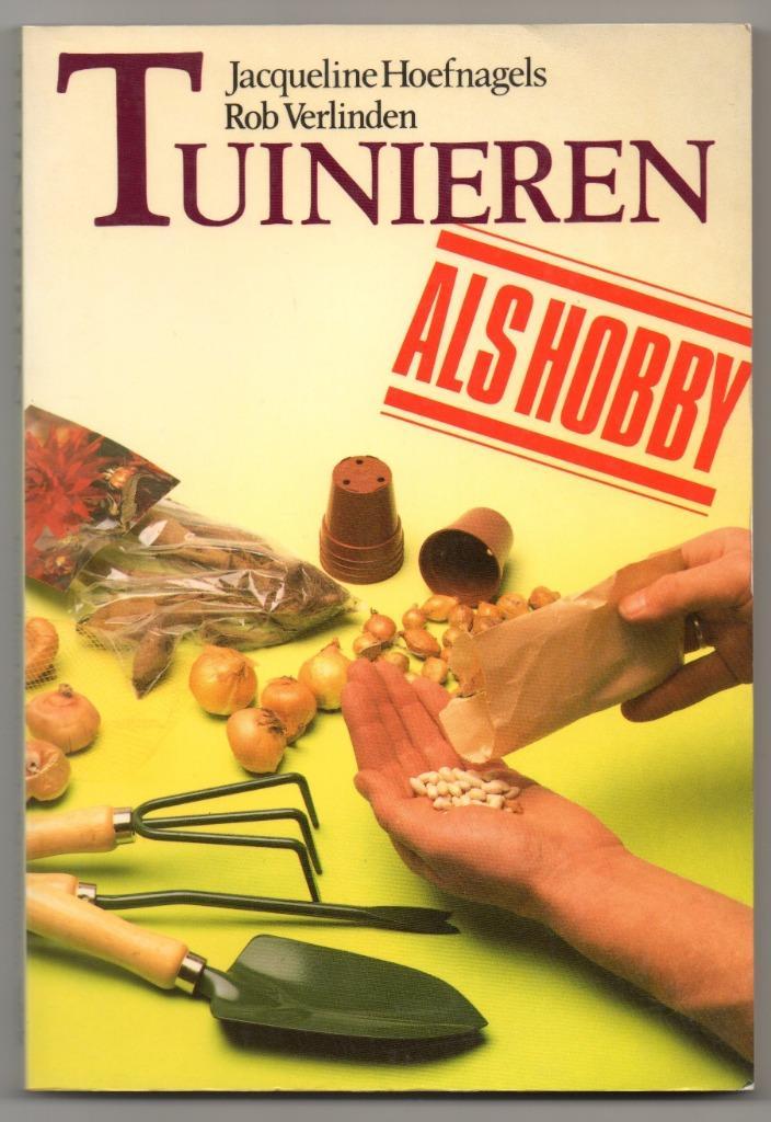 Tuinieren als hobby - Jacqueline Hoefnagels, Boeken, Wonen en Tuinieren, Gelezen, Tuinieren en Tuinplanten, Ophalen of Verzenden