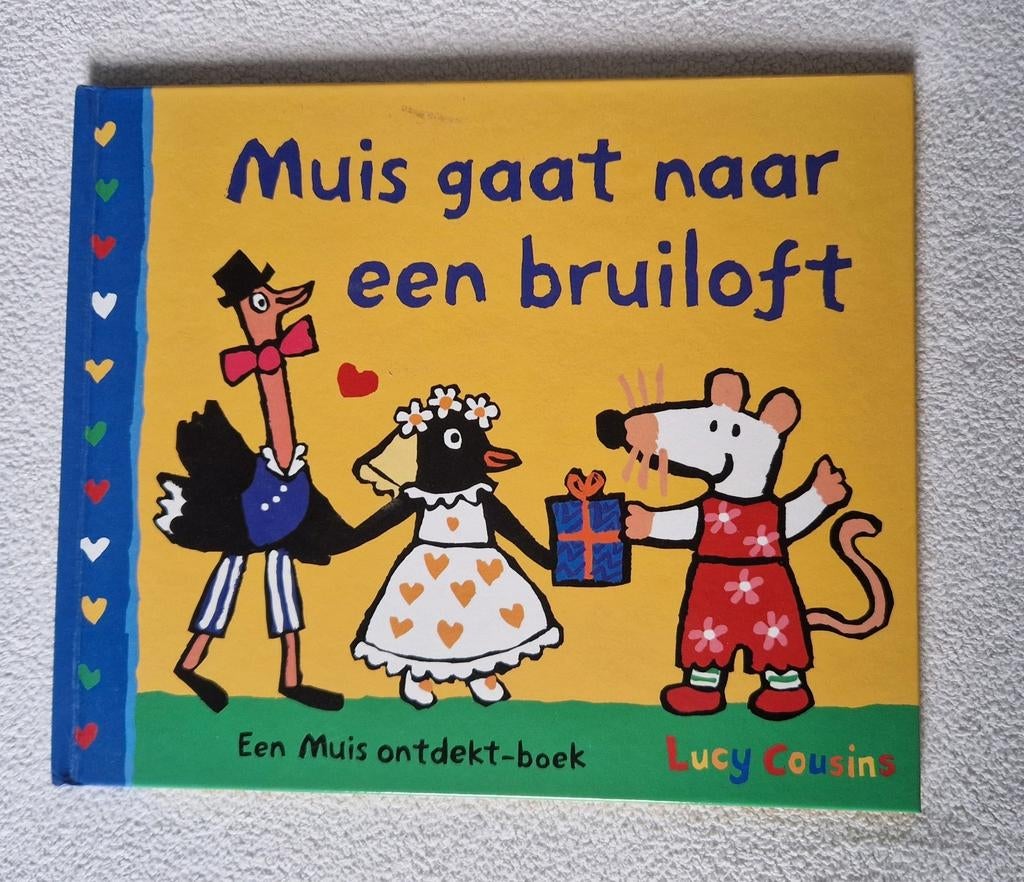 Muis gaat naar een bruiloft - Lucy Cousins, Ophalen of Verzenden, Zo goed als nieuw, Lucy Cousins