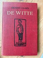 De Witte - Ernest Claes (1949), Boeken, Ophalen of Verzenden, Gelezen, België