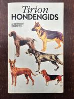 Tirion Hondengids - A. Gondrexon & Ives Browne, Ophalen of Verzenden, Zo goed als nieuw, Honden, A. Gondrexon & Ives Browne