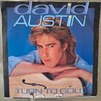 David Austin Turn to gold, 7 inch, Single, Ophalen of Verzenden, Zo goed als nieuw
