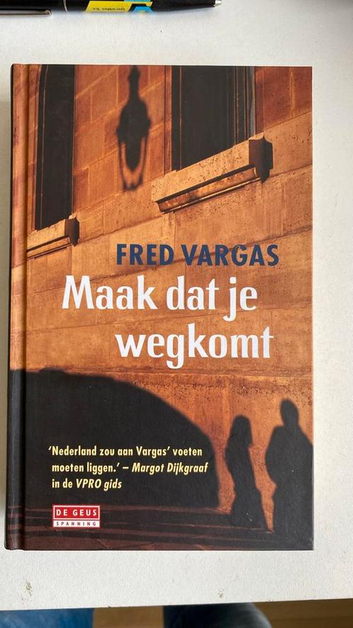 Fred Vargas - Maak dat je wegkomt, Boeken, Detectives, Zo goed als nieuw, Ophalen of Verzenden