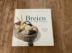 Breien: Het Complete Handboek, Ophalen of Verzenden, Zo goed als nieuw, Breien en Haken