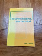 De ontwikkeling van het kind - Frank C. Verhulst, Boeken, Ophalen of Verzenden, Gelezen, Ontwikkelingspsychologie