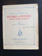 Suske en Wiske Het eiland Amoras 3e druk 1949, Ophalen of Verzenden, Zo goed als nieuw, Eén stripboek