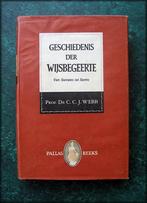 GESCHIEDENIS der WIJSBEGEERTE - Prof Webb pallas reeks, Verzenden, Zo goed als nieuw, Algemeen
