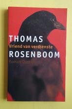 Thomas Rosenboom, VRIEND VAN VERDIENSTE, Ophalen of Verzenden, Nieuw, Nederland