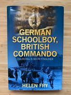 German Schoolboy, British Commando Helen Fry WWII, Ophalen of Verzenden, Tweede Wereldoorlog, Zo goed als nieuw