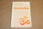 Zien door Yoga — Commentaar op de Teksten van Patanjali, Ophalen of Verzenden, Gelezen, Meditatie of Yoga