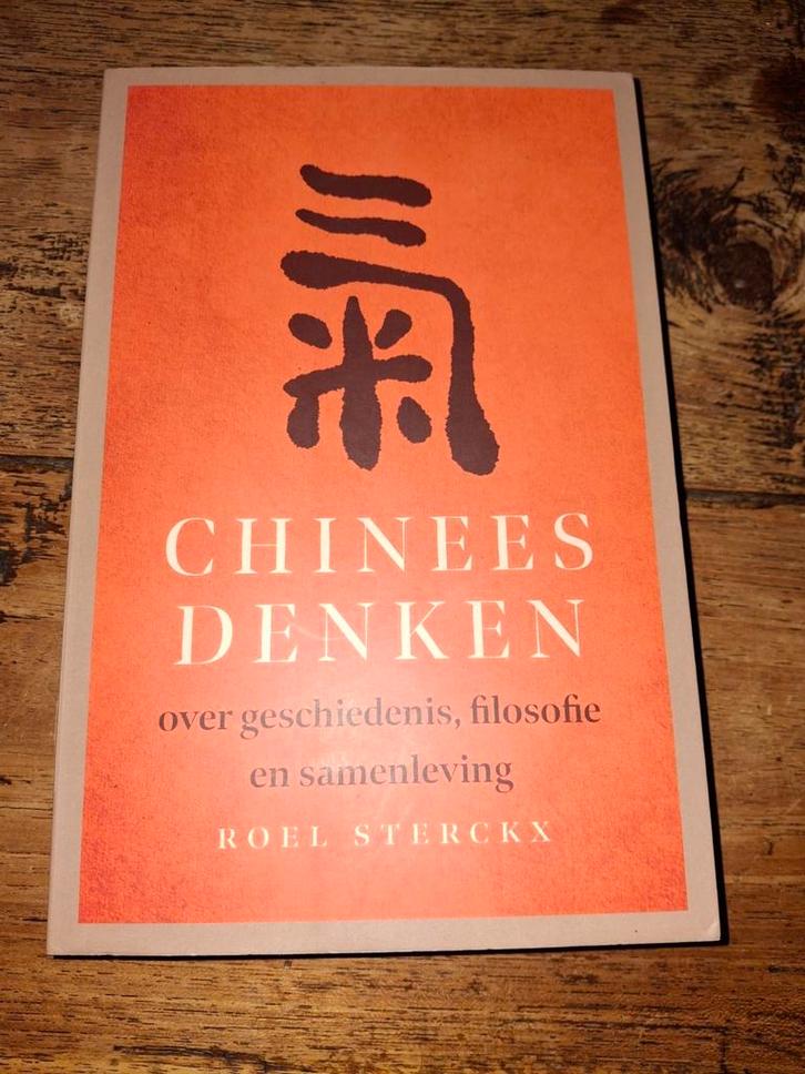 Roel Sterckx - Chinees denken, Boeken, Overige Boeken, Zo goed als nieuw, Ophalen of Verzenden