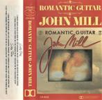 JOHN MILL - ROMANTIC GUITAR (CASSETTEBANDJE), 1 bandje, Ophalen of Verzenden, Zo goed als nieuw, Origineel