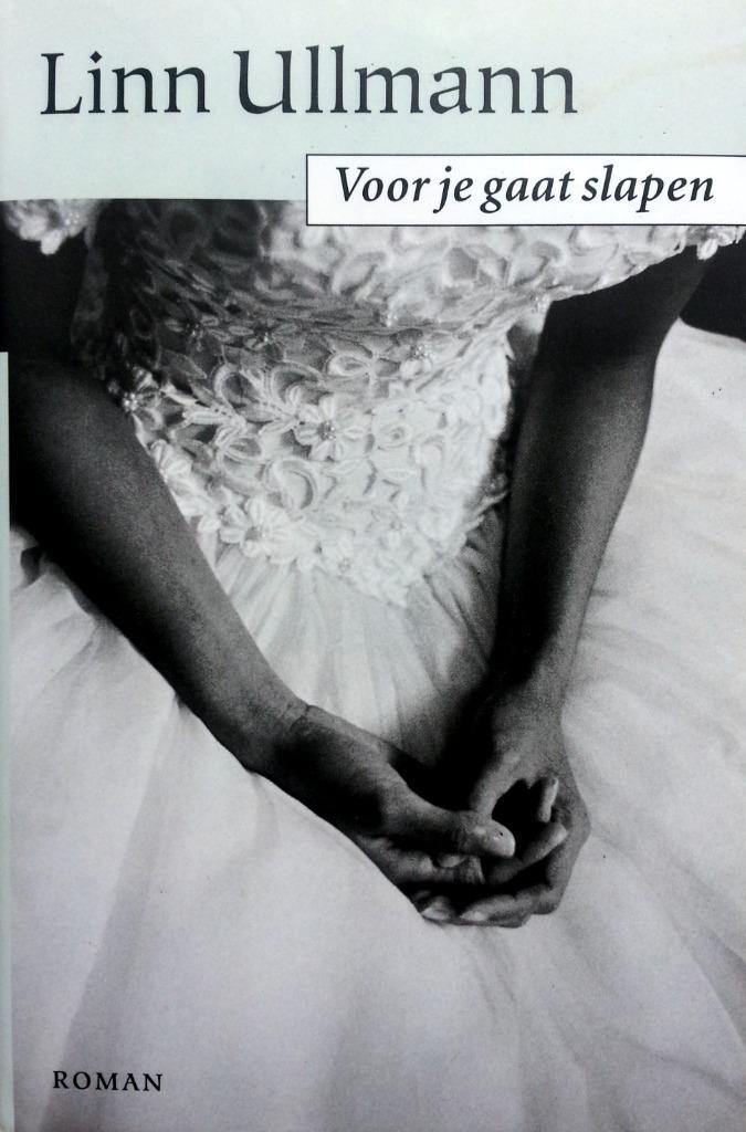 Linn Ullmann - Voor je gaat slapen, Boeken, Romans, Zo goed als nieuw, Europa overig, Ophalen of Verzenden