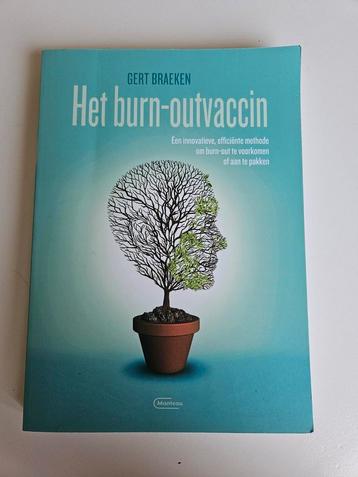 Gert Braeken - Het burn-outvaccin beschikbaar voor biedingen