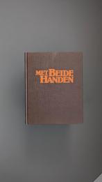 Vintage Koffietafelboek – Met Beide Handen – 1984, Verzenden, Gelezen
