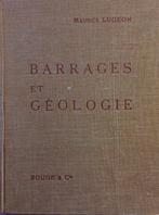 Barrages et géologie, Boeken, Gelezen, Maurice Lugeon, Ophalen of Verzenden, Natuurwetenschap