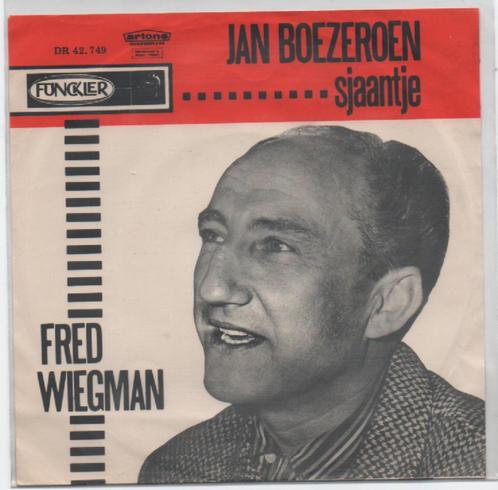 Fred Wiegman- Jan Boezeroen, Cd's en Dvd's, Vinyl | Nederlandstalig, Gebruikt, Levenslied of Smartlap, Overige formaten, Verzenden