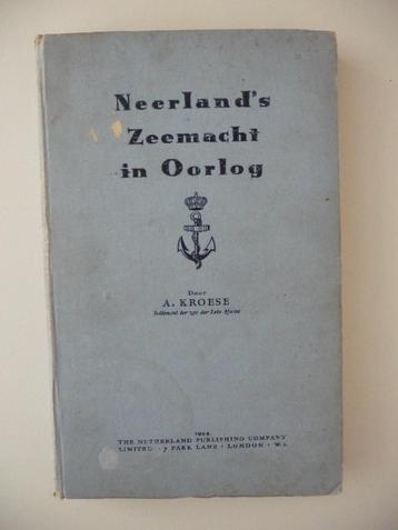boek NEERLAND'S ZEEMACHT IN OORLOG uitgave 1944 beschikbaar voor biedingen