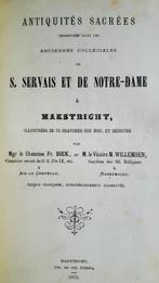 S. Servais et de Notre-Dame à Maestricht (1873), Antiek en Kunst, Antiek | Boeken en Bijbels, Bock, Fr.; Willemsen, M, Ophalen of Verzenden