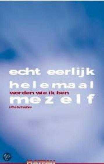 Echt, eerlijk, helemaal mezelf Ulla Schaible 9058040232 beschikbaar voor biedingen