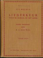 Liederkeur voor de school en het leven - B.J. Douwes 1930, Ophalen of Verzenden, Gelezen