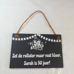 Wandbord van Leisteen-SARAH 50-Zet de rollator.. - Tekstbord, Ophalen of Verzenden, Nieuw