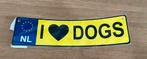 Plastic bordje I love dogs, Auto diversen, Ophalen of Verzenden, Nieuw