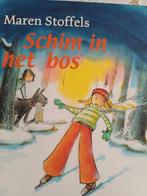 Maren Stoffels - Schim in het bos, Maren Stoffels, Fictie algemeen, Ophalen of Verzenden, Zo goed als nieuw