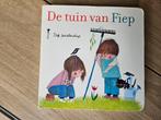 De tuin van Fiep - Gelezen, nette staat, Ophalen of Verzenden, Gelezen, Fiep Westendorp, 2 tot 3 jaar