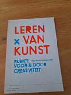 Leren van kunst, ruimte voor & door creativiteit, Boeken, Ophalen of Verzenden