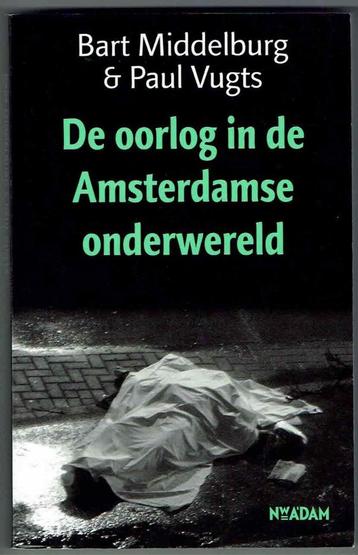 De oorlog in de Amsterdamse onderwereld  beschikbaar voor biedingen