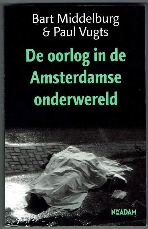De oorlog in de Amsterdamse onderwereld, Boeken, Biografieën, Gelezen, Film, Tv en Media, Ophalen of Verzenden