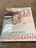Tony Northrup - Stunning Digital photography, Ophalen of Verzenden, Zo goed als nieuw, Fotograferen en Filmen
