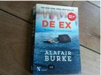 Alafair Burke - De ex, Boeken, Ophalen of Verzenden, Zo goed als nieuw, Nederland